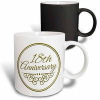 3Drose 18 -та годишнина Подарък - Златен текст за празнуване на годишнини от сватбата - години, женени заедно, магическа преобразуване на халба, 11oz
