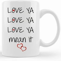Love Ya означава я чаша кафе, чаша за керамична кафе, чаша чай, валентинки ден подарък, сладка чаша за кафе, чаша за чай, чаша за кафе, новост кафенета 11oz, 15oz халба